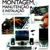 Curso de Montagem e manutenção de micros